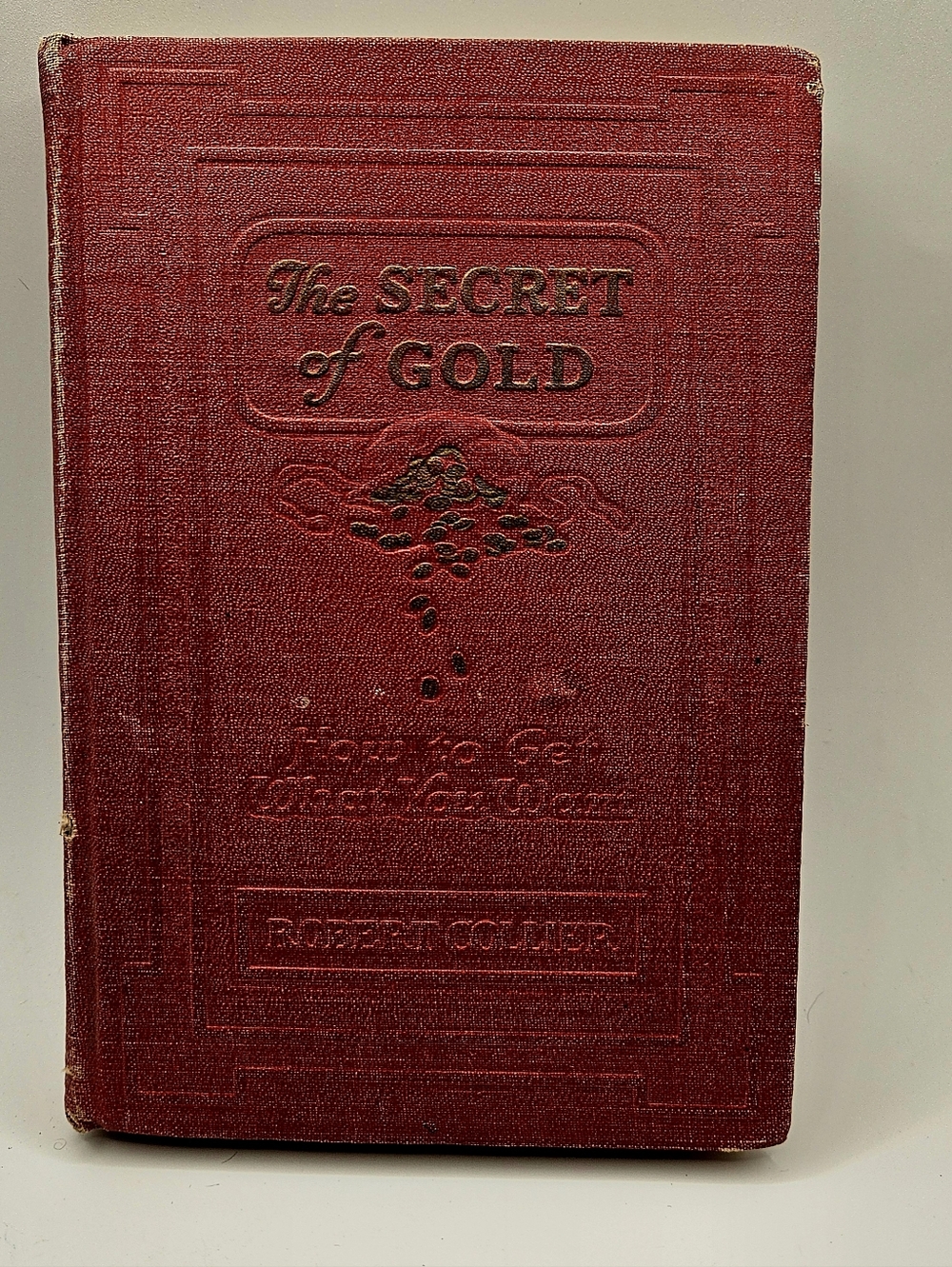 1927 The Secret of Gold Robert Collier Vol 1 First Edition Book Antique